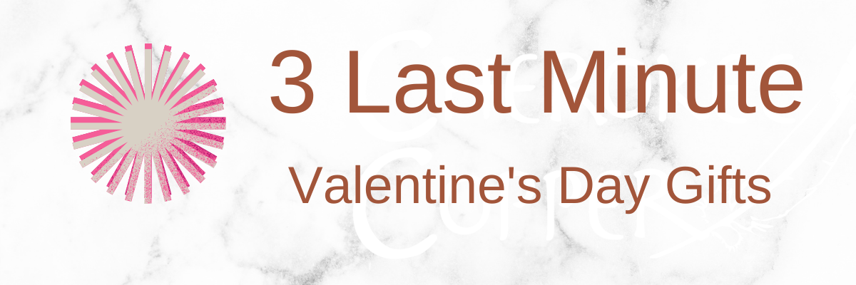 Three Last Minute Valentine’s Gift Ideas in Tulsa, plus a bonus!