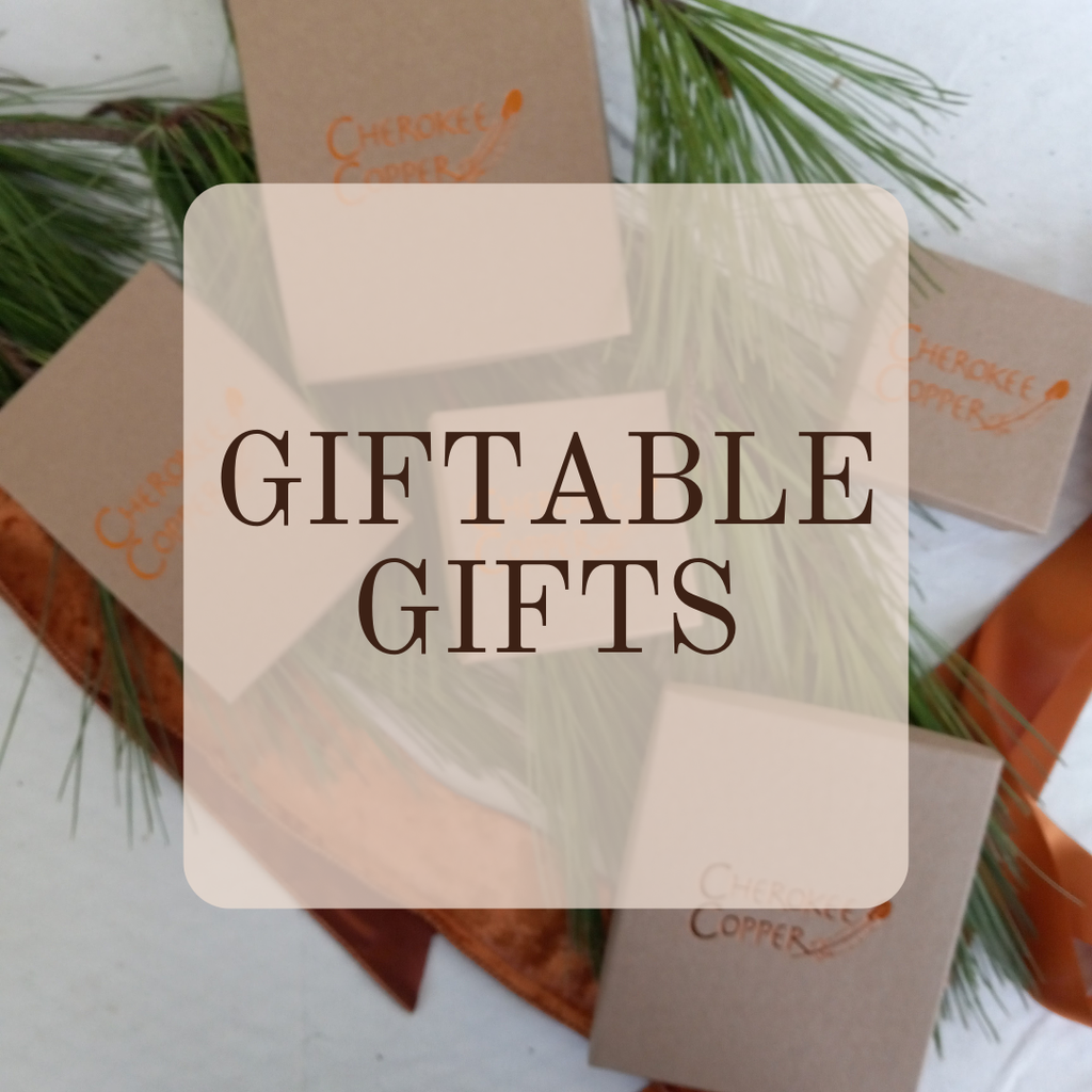 Giftable Gifts Collection: Unique Cherokee Culture Styles – Cherokee Copper