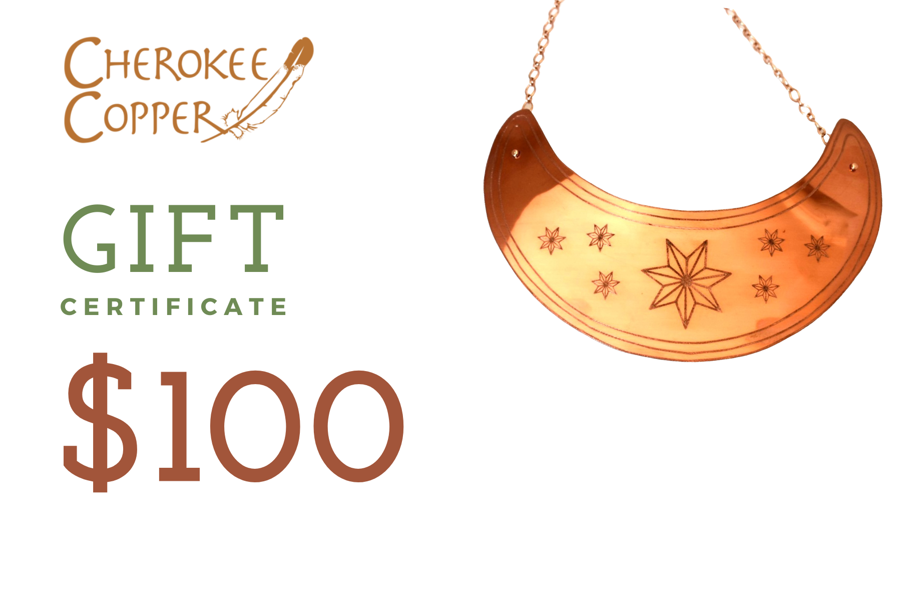 Cherokee Copper Gift Certificate $100