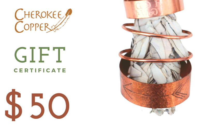 Cherokee Copper Gift Certificate $50